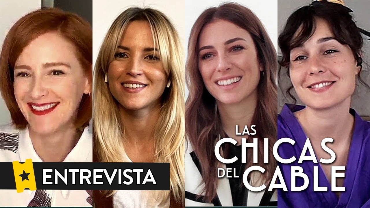 LAS CHICAS DEL CABLE (T5) | Entrevista a Blanca Suárez, Ana Polvorosa, Nadia de Santiago...