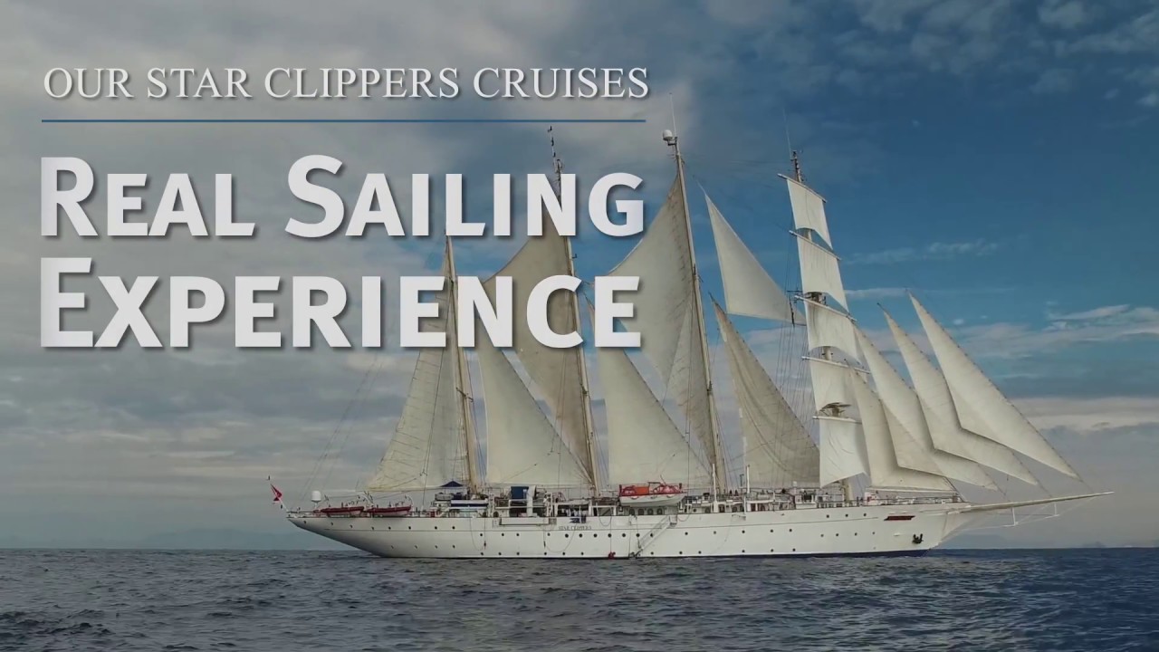 Our Star Clippers Cruises: Real Sailing Experience