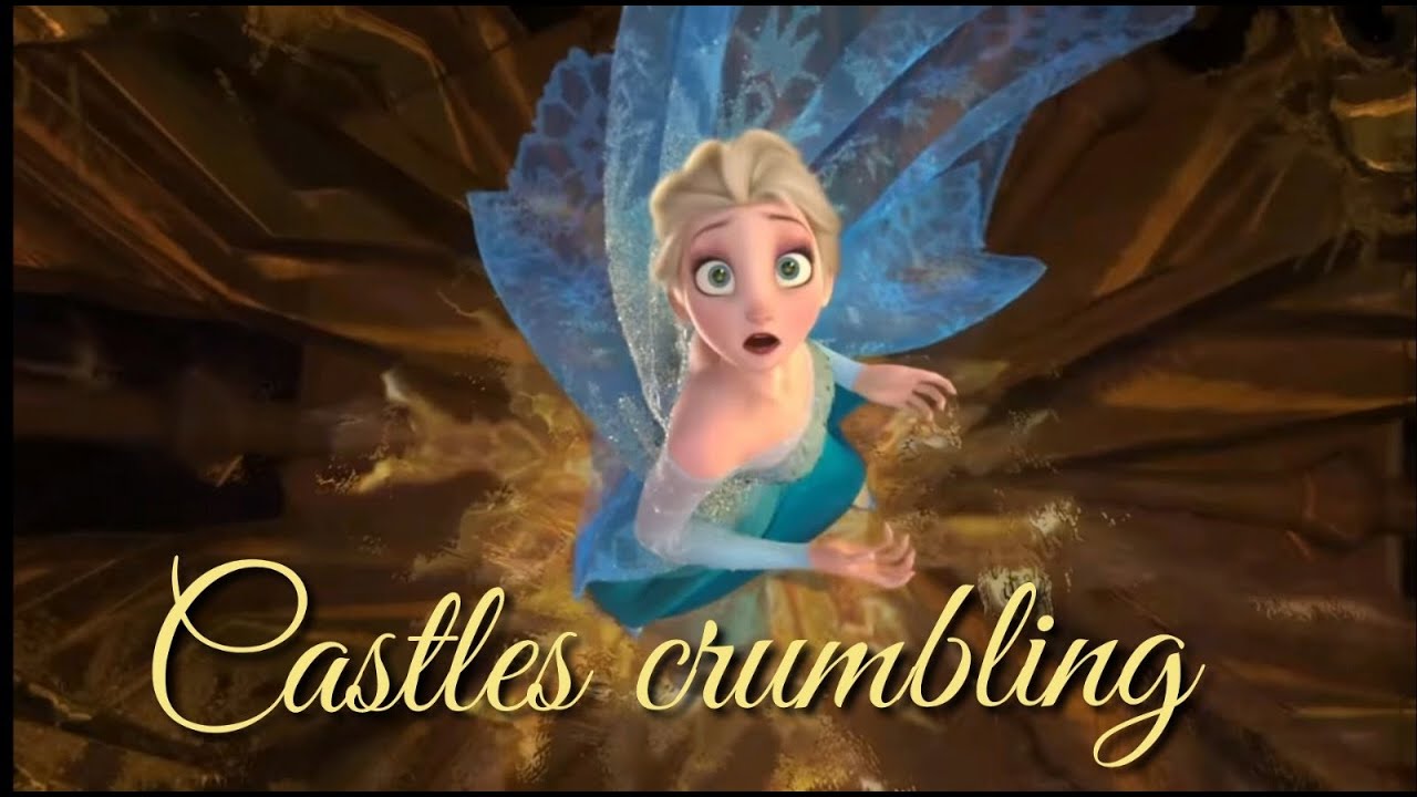 Castles Crumbling // Elsa (Frozen)