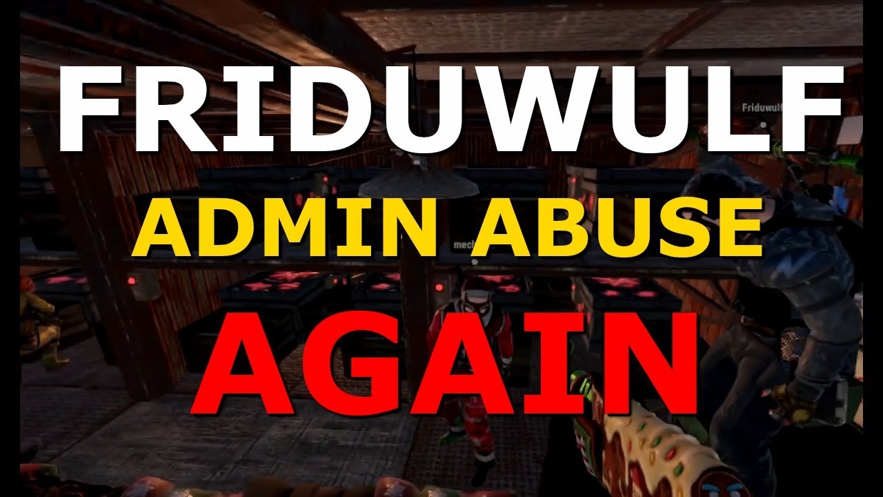 Friduwulf ADMIN ABUSE - Bans Player he's raiding MID RAID for COMPLAINING? #friduwulf #adminabuse
