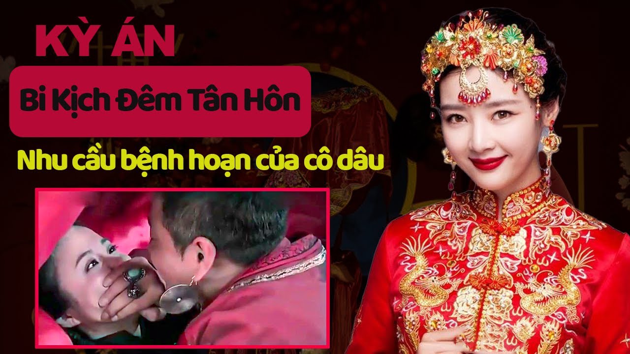 Kỳ Án Trung Quốc : Một Thú Vui Nhỏ Nhưng Lại Làm Tổn Thương Thân Xác | Hồ Sơ Kỳ Án