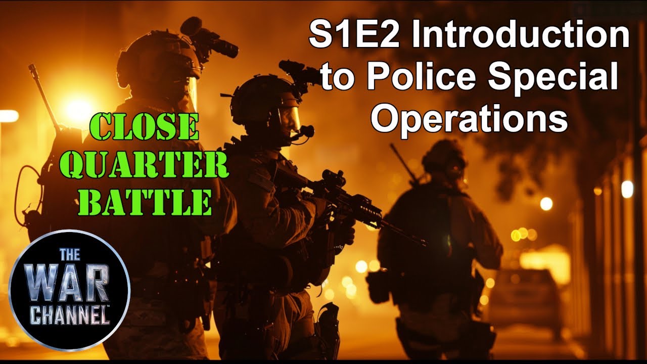 Close Quarter Battle | S1E2 | Introduction to Police Special Operations | Full Documentary