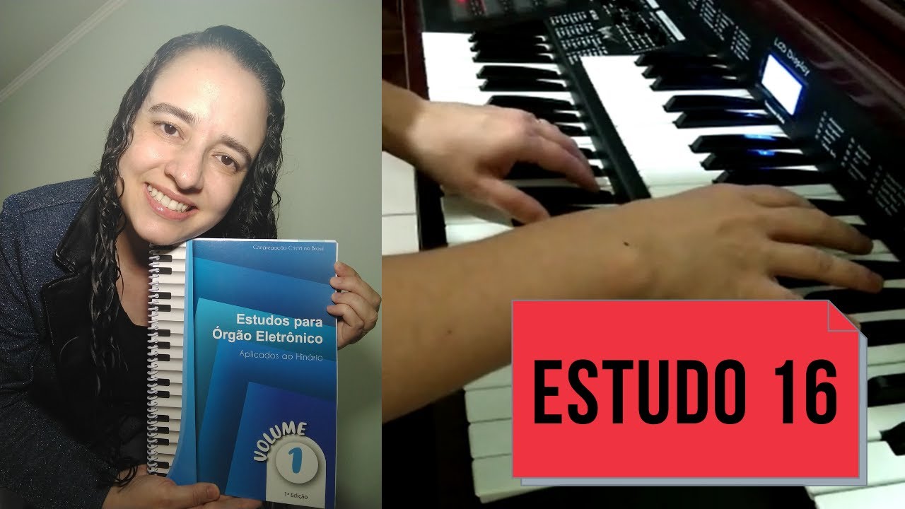 Estudo 16 - Volume 1 - Novos M&eacute;todos CCB