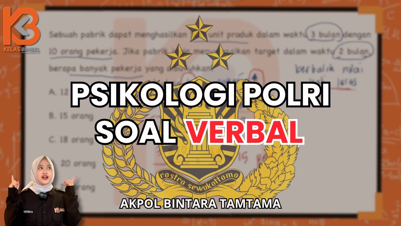Soal - Soal Verbal Di Tes Psikologi Polri Kayak Gini!?! (PSIKOLOGI POLRI)