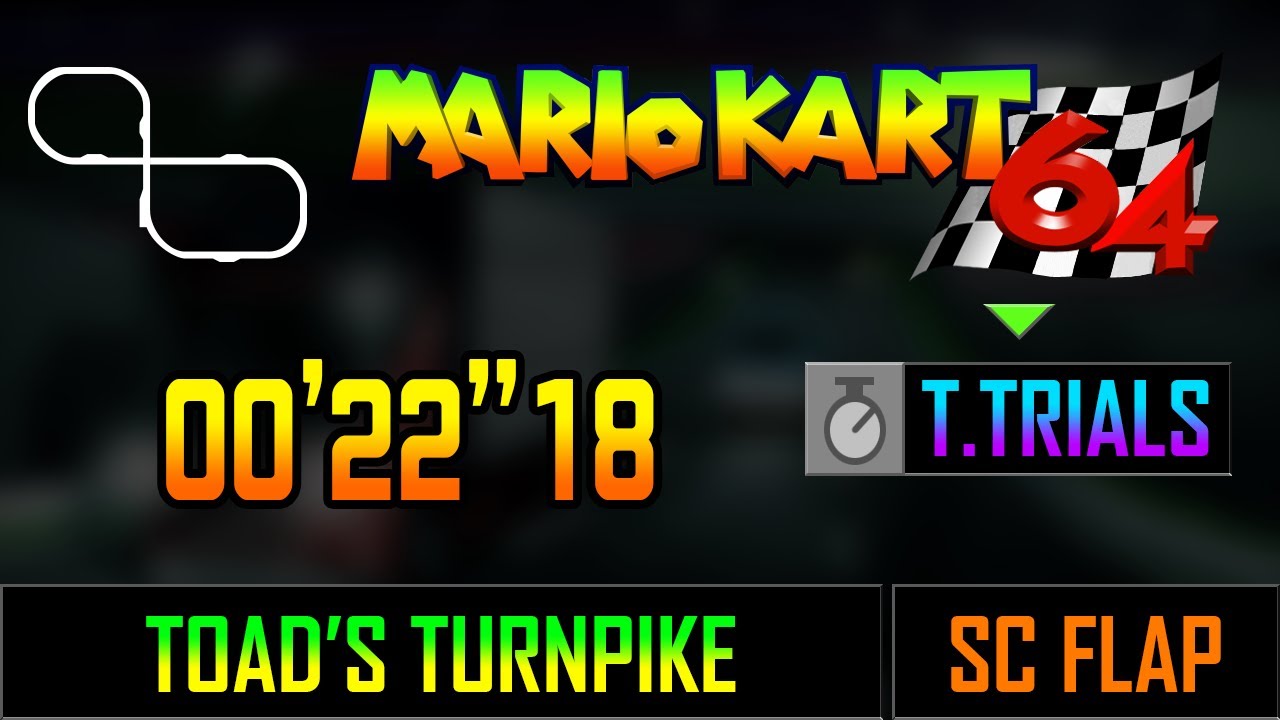Mario Kart 64 - Toad's Turnpike SC flap in 00'22