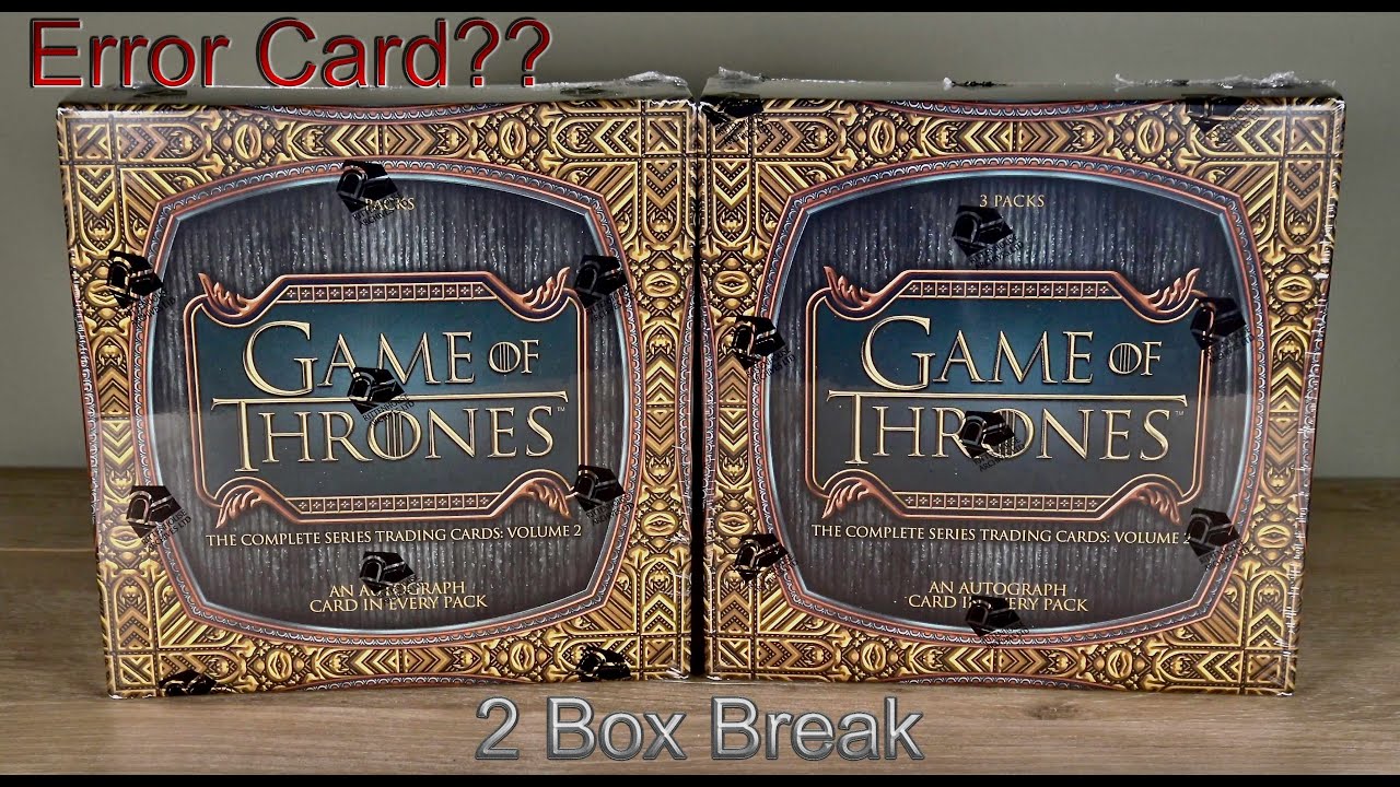2022 Rittenhouse Game of Thrones The Complete Series Vol 2 | 2 Box Break | Six Autos & an Error Card