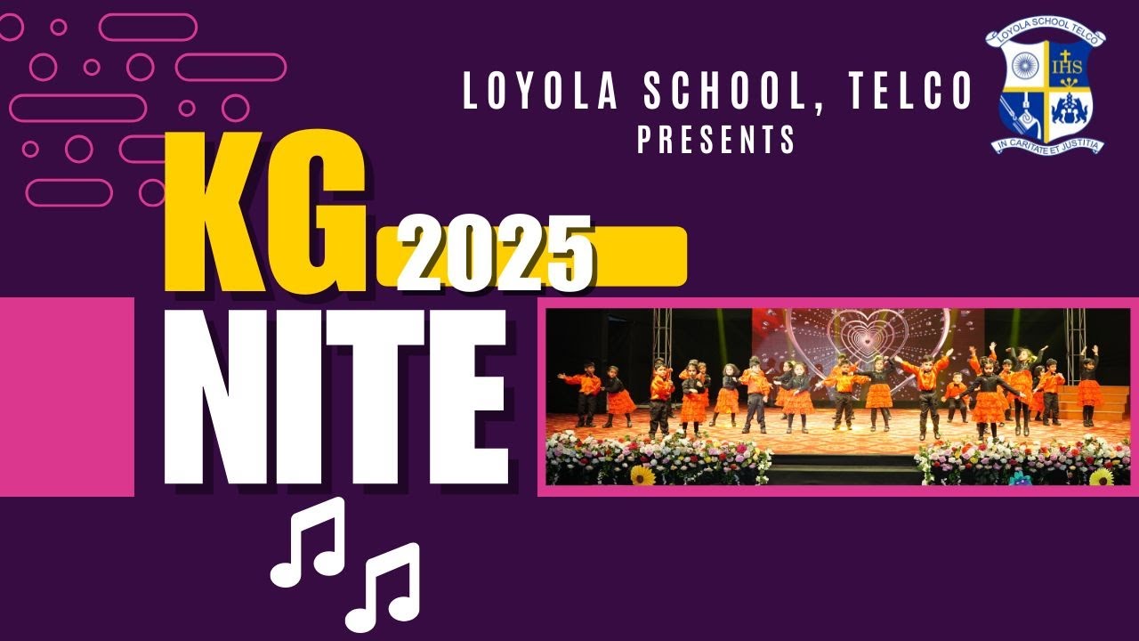 KG NITE - 2025 || #loyolaschooltelco