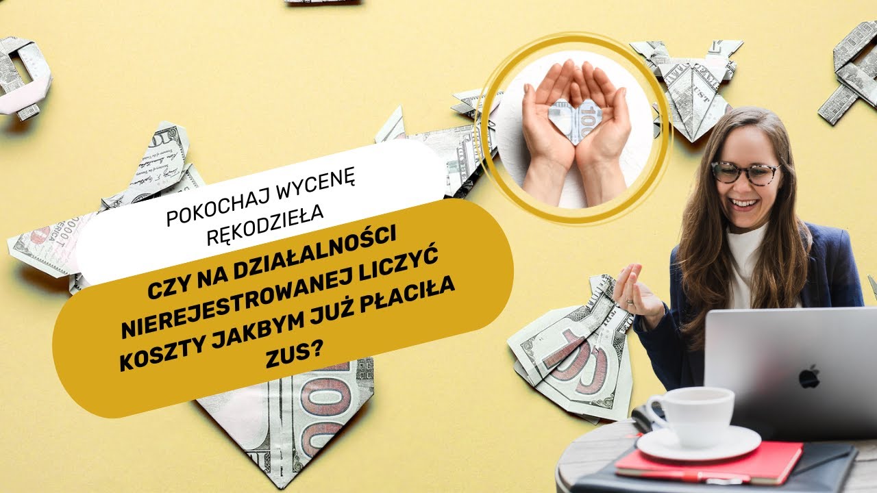 Czy jak jestem na działalności nierejestrowanej powinnam liczyć koszty jakbym płaciła zus