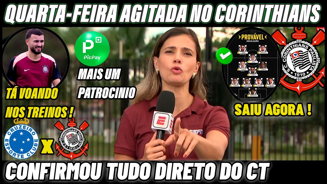 LILLY CONFIRMOU AS NOVIDADES DO CORINTHIANS DIRETO DO CT ! NOTICIAS CRUZEIRO X CORINTHIANS HOJE