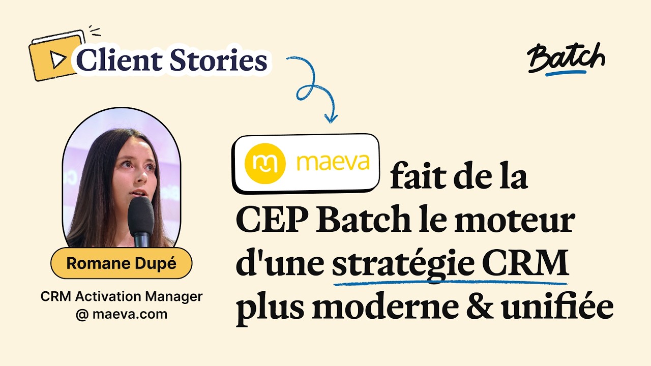 maeva fait de la CEP Batch le moteur d'une stratégie CRM plus moderne et unifiée