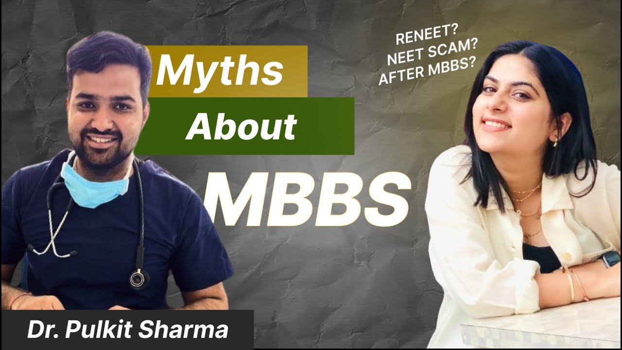 MYTHS ABOUT MBBS | Podcast ft. Dr. Pulkit Sharma @NEETINFO