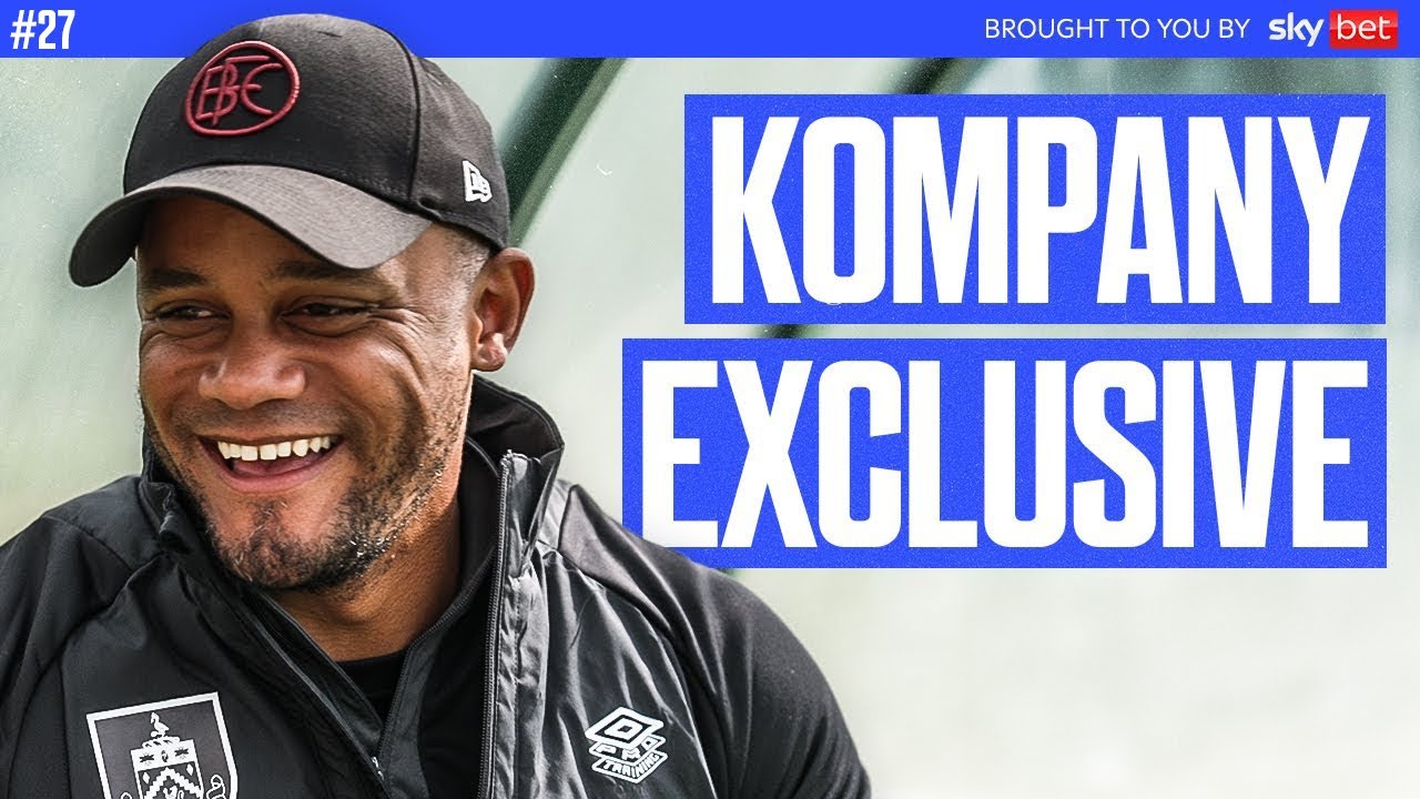 Kompany on Burnley Premier League Return & Man City Legacy