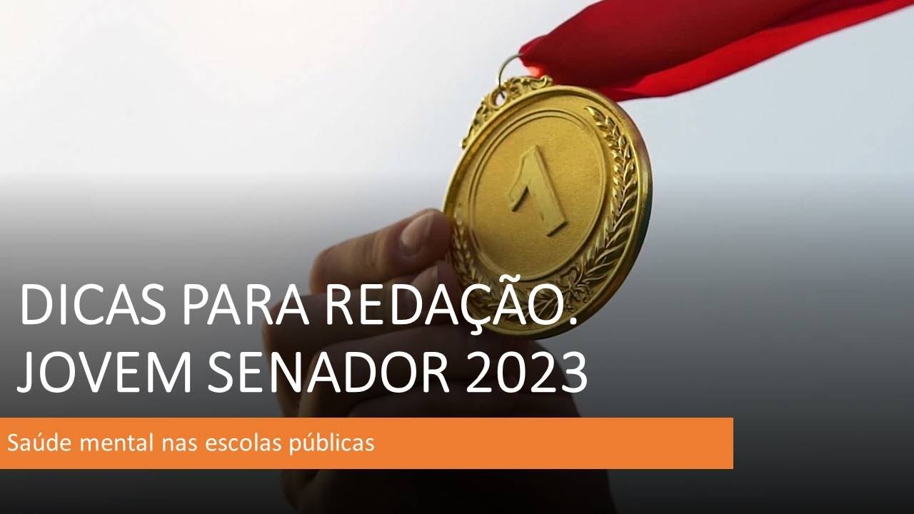 JOVEM SENADOR 2023:  A saúde mental nas escolas públicas