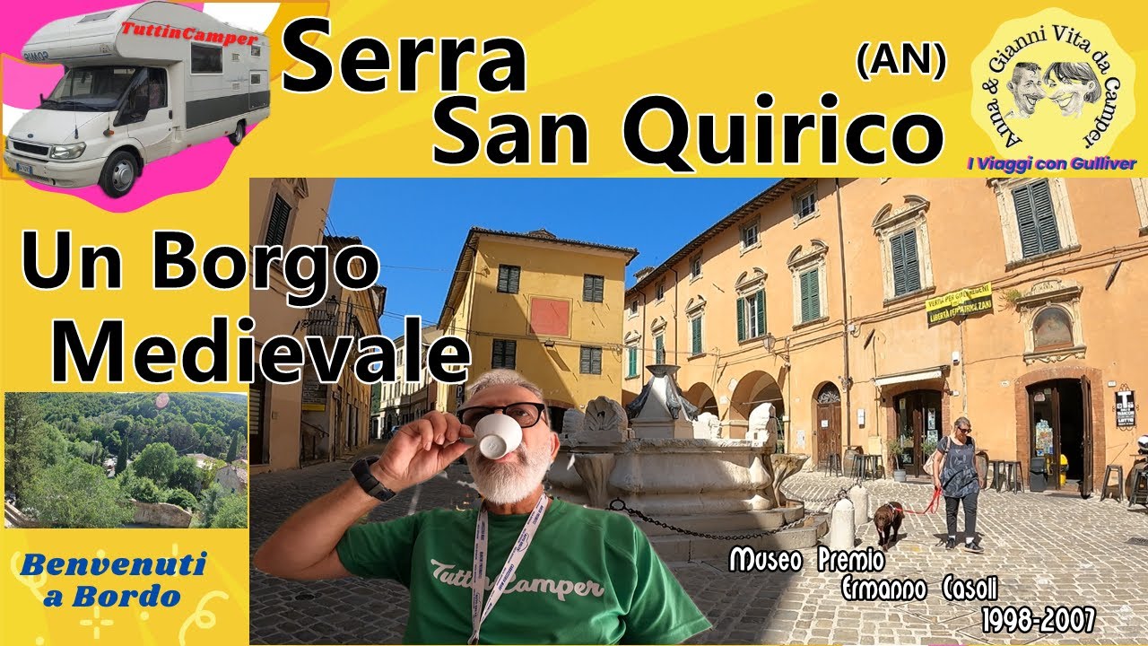 🚚 Borgo Medievale Serra San Quirico (AN) 🏠 Museo Casoli ➡ I viaggi con Gulliver