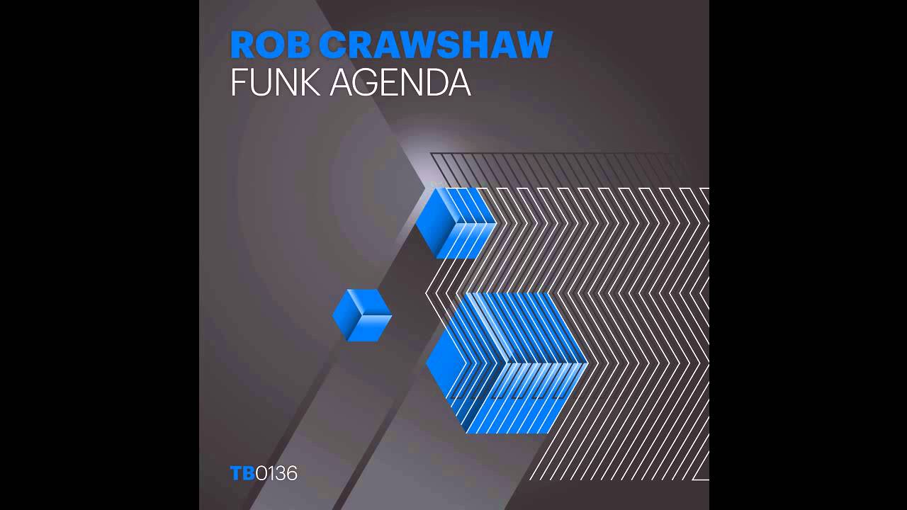 Rob Crawshaw - Funk Agenda (Toolbox Recordings)
