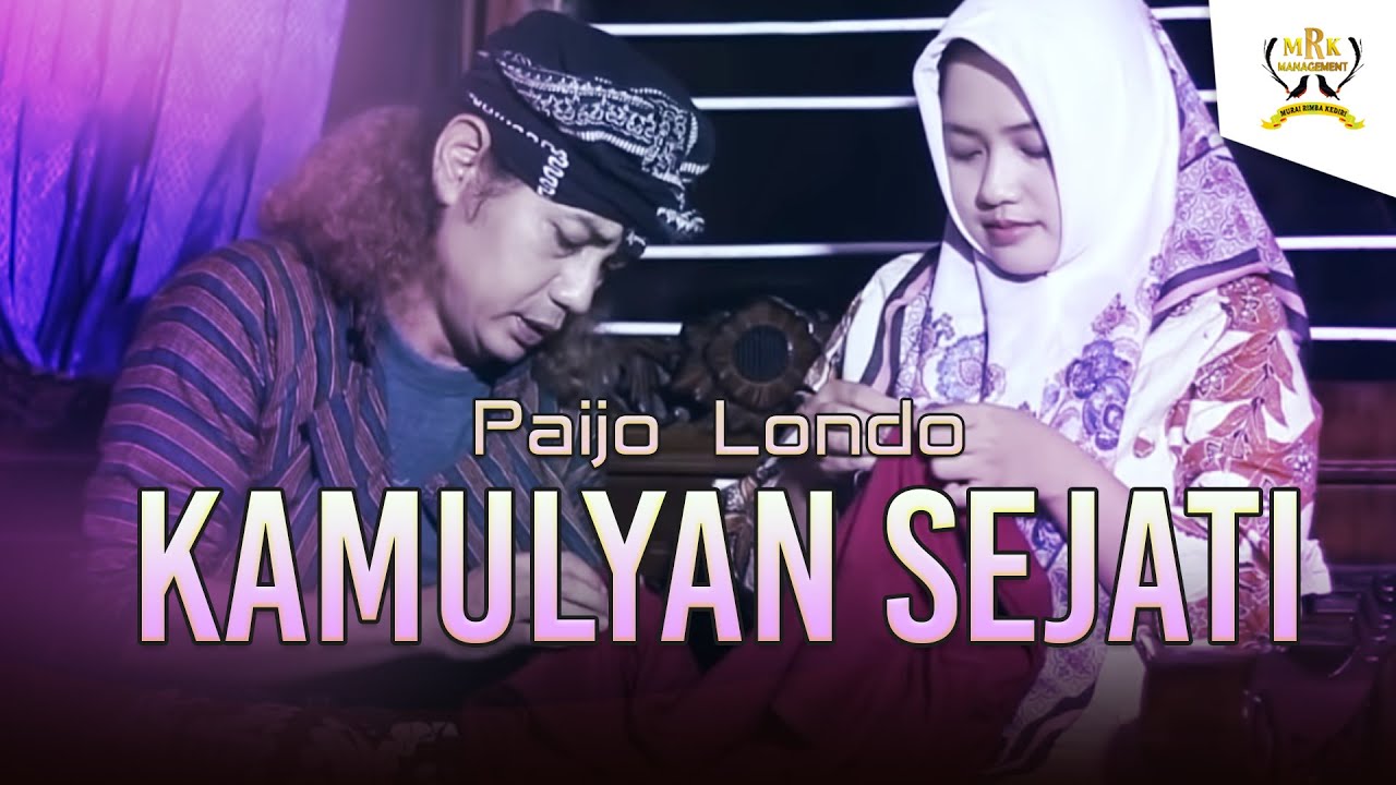 Paijo Londo - Kamulyan Sejati | Dangdut (Official Music Video)