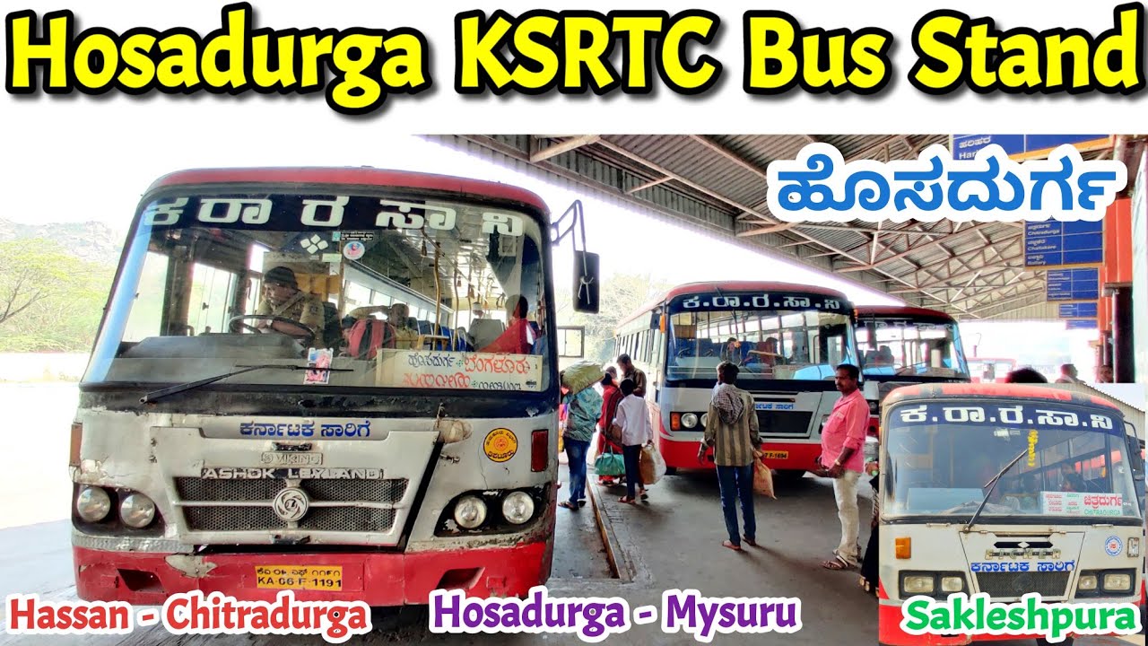 ಹೊಸದುರ್ಗ Hosadurga KSRTC Bus Stand | No Buses😰 | Bengaluru, Hassan, Mysuru, Chikmagalur #bus #ksrtc