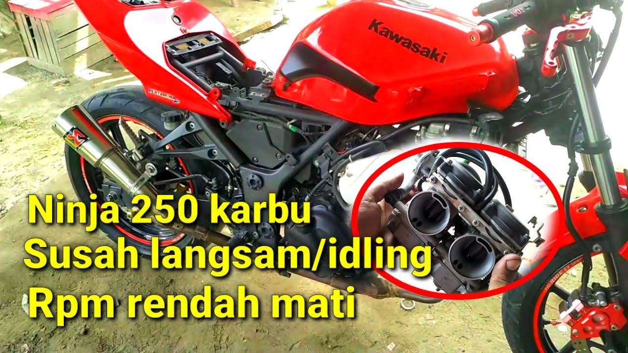 Service karburator ninja 250 || susah langsam/idling