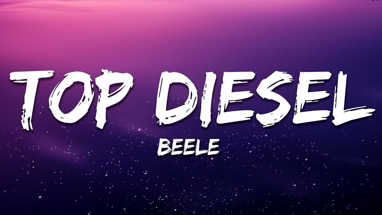 Be&eacute;le - Top Diesel (Letra / Lyrics)