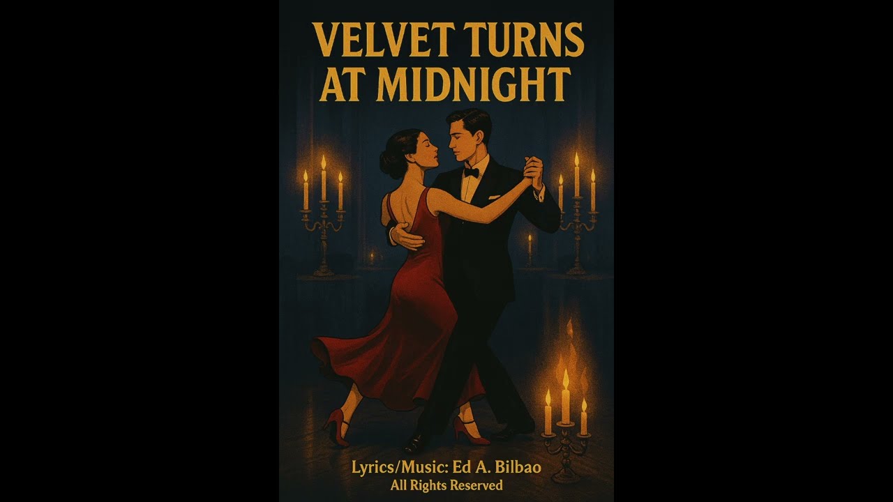 Velvet Turns at Midnight| Ed A. Bilbao
