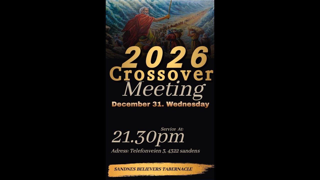 CROSSOVER MEETING 2026 THE HOUR OF JUBILEE || BRO AZAM LEONIDAS