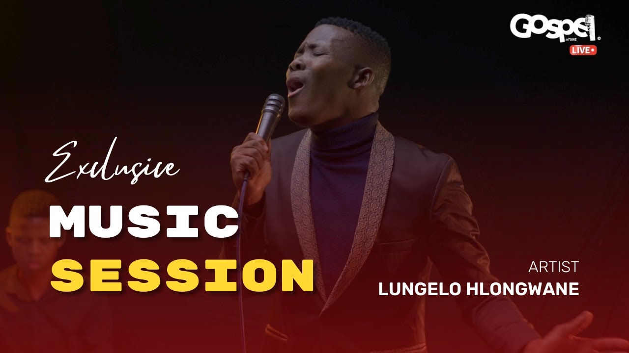 Lungelo Hlongwane Worship Session  Episode 1