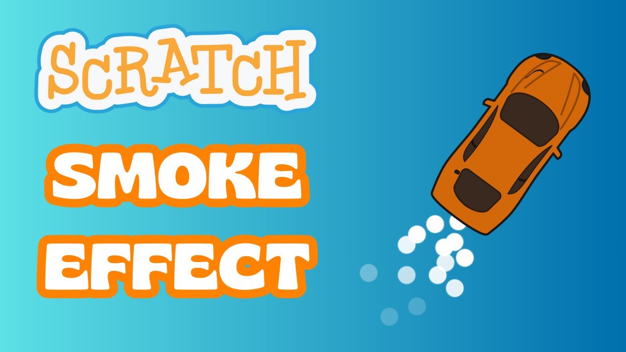 Как создать эффект дыма от автомобиля в Scratch 🚗💨 | Реалистичная анимация - Урок по Scratch 3.0