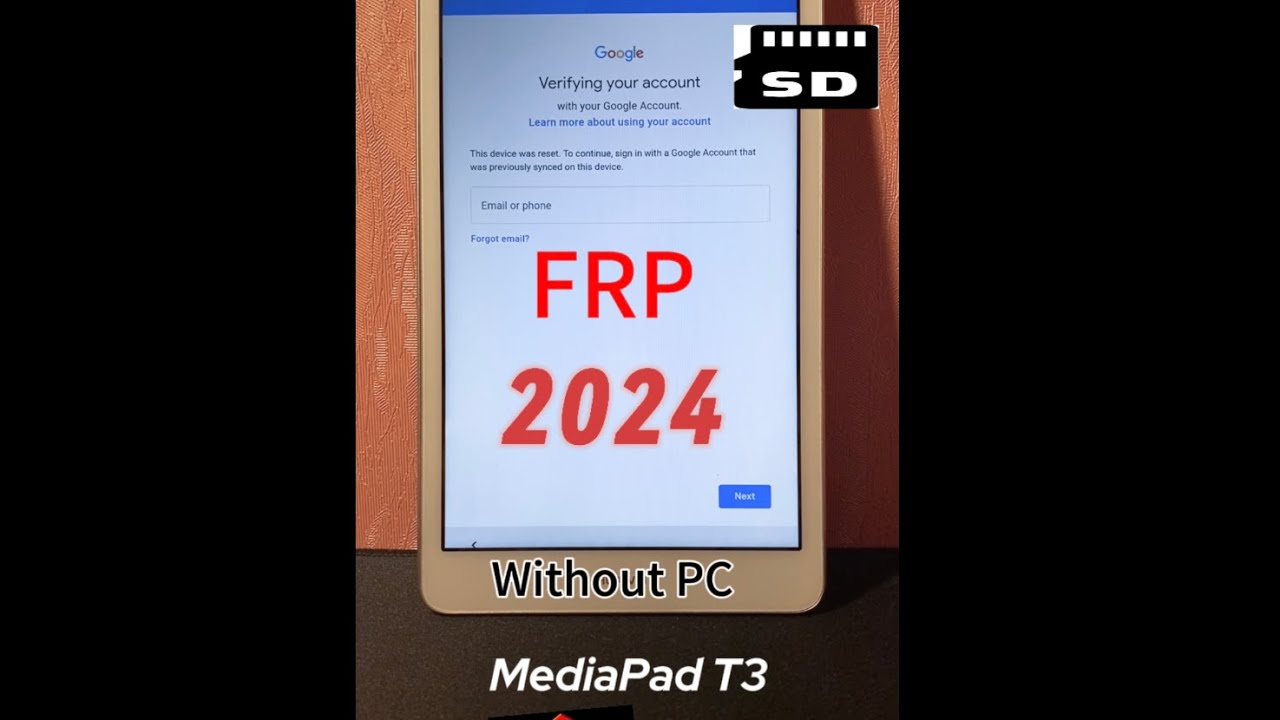 Разблокировка Huawei MediaPad T3 FRP 2024 Without PC Free
