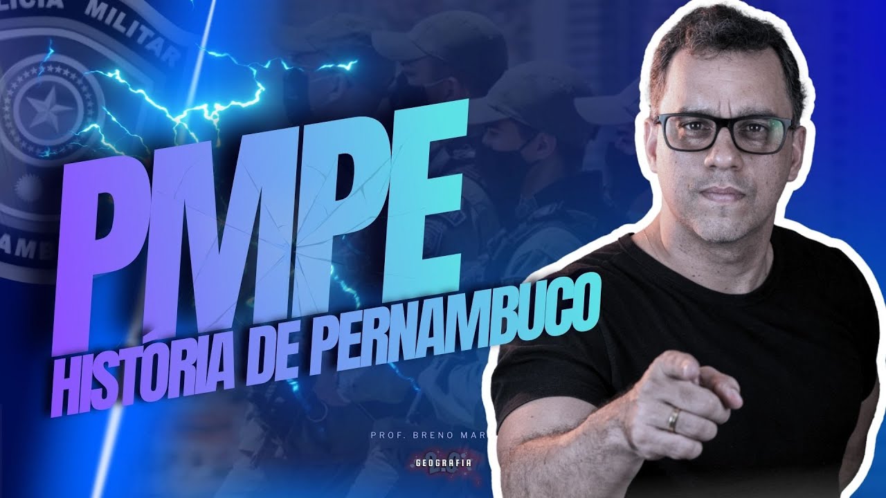 PMPE 2026 - HISTÓRIA DE PERNAMBUCO