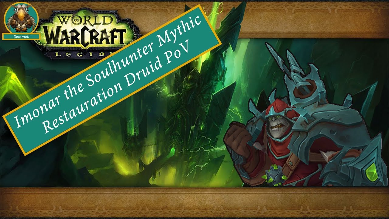 Imonar Mythic - Antorus the Burning Throne - Balance Druid PoV