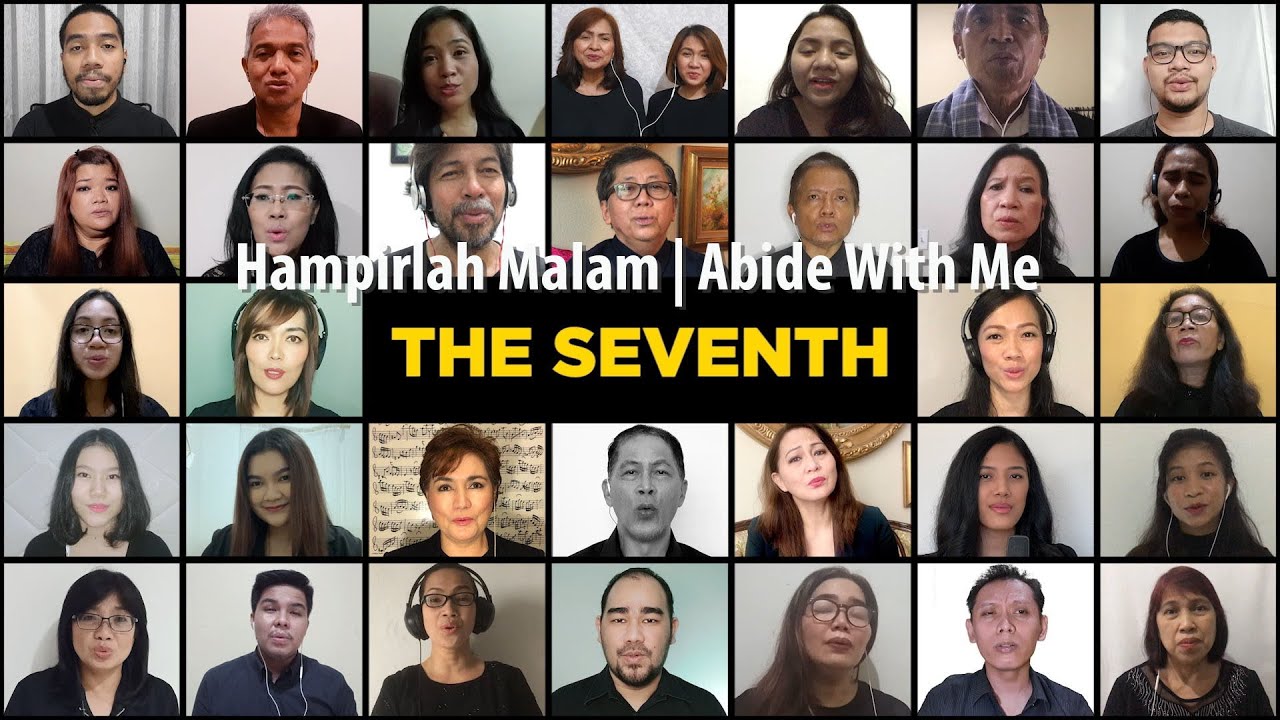 Hampirlah Malam | Abide With Me - The Seventh Singers (Virtual Choir)