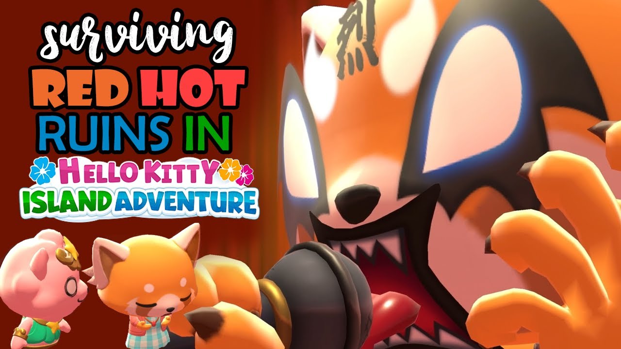 Surviving Red Hot Ruins with Retsuko | Hello Kitty Island Adventure Gameplay