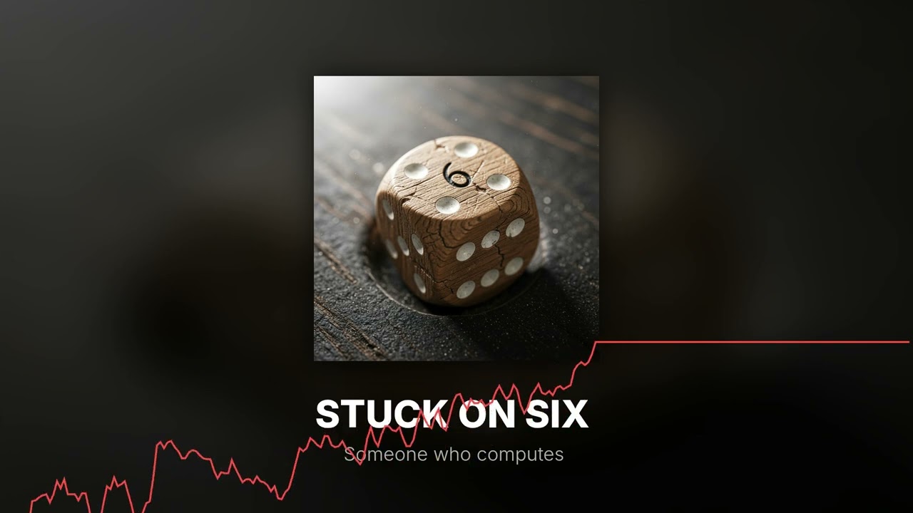 Stuck on six