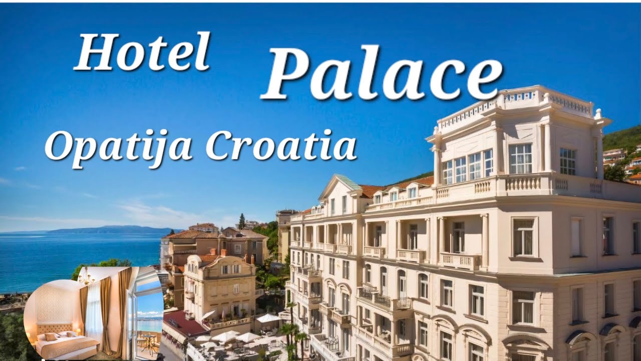 Hotel Palace Opatija Croatia🇭🇷#hotel #hotelstyle