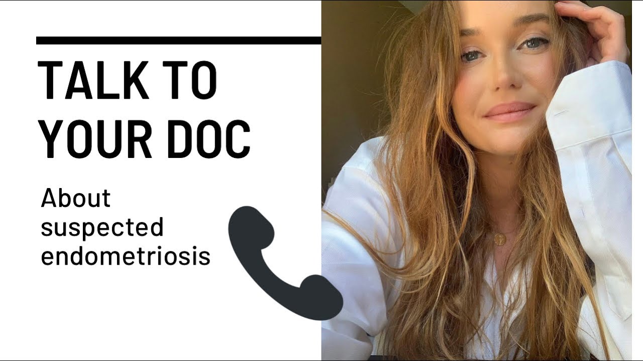 HOW TO TALK TO YOUR DOCTOR ABOUT ENDOMETRIOSIS | ENDOEMMM