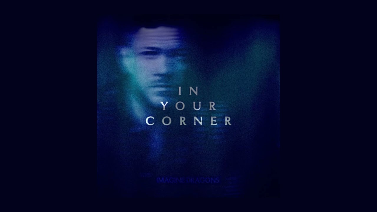 Imagine Dragons - In Your Corner (mercurialkenny Extended Version)