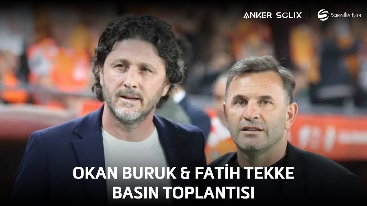 Okan Buruk & Fatih Tekke Ortak Basın Toplantısı | S&uuml;per Kupa Yarı Finali