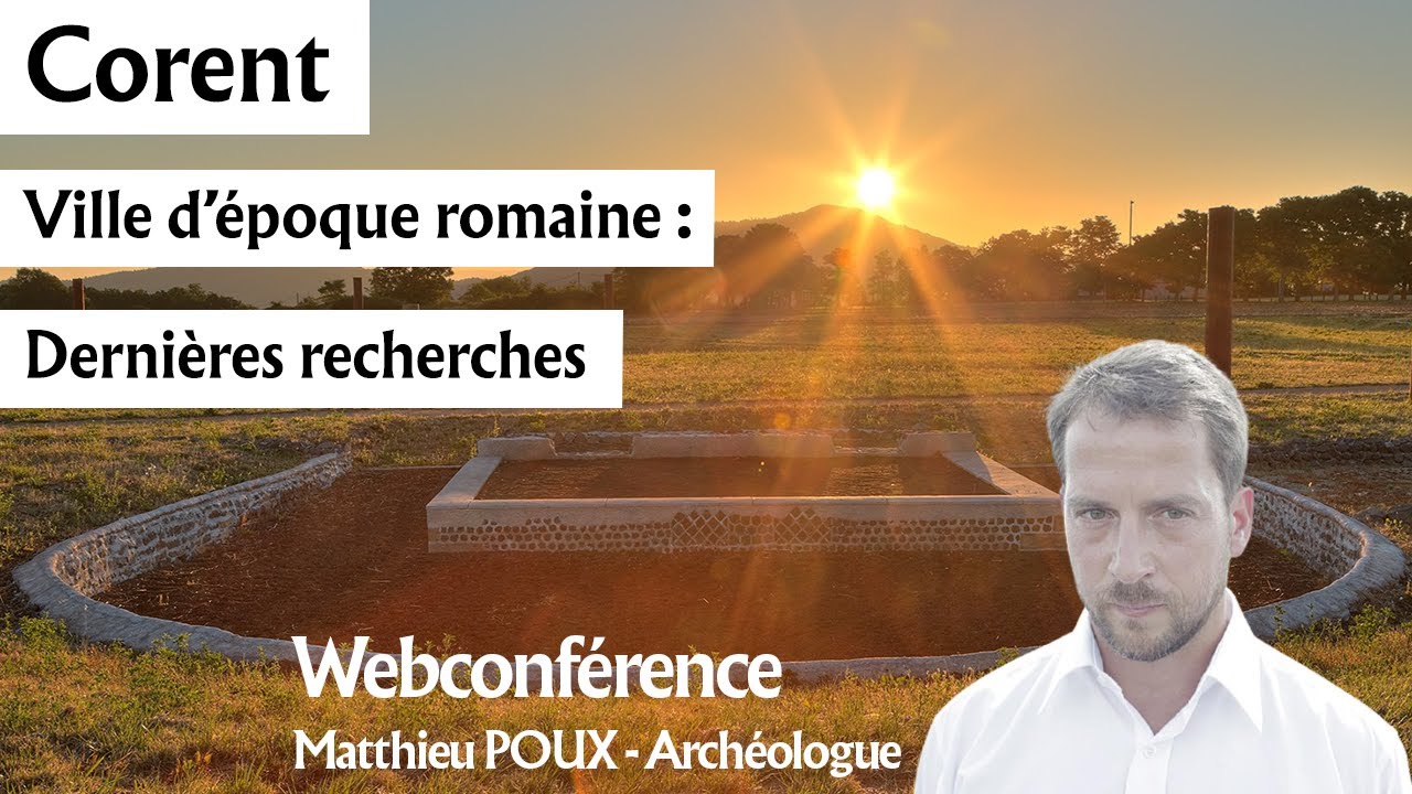 Corent, ville d'époque romaine : dernières recherches archéologiques