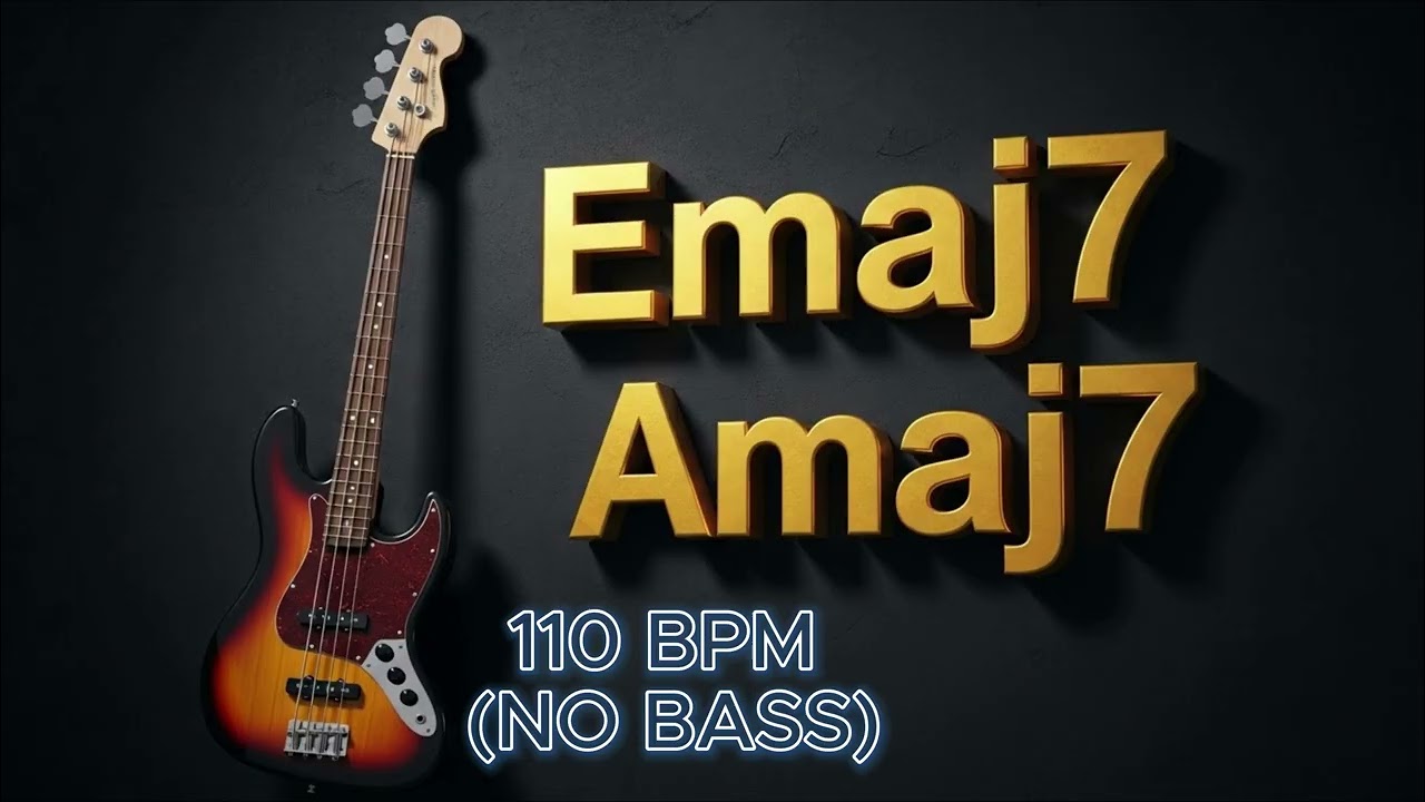 Bass E Major Jam Track(NO BASS) 1-4 (Emaj7 Amaj7) I-IV -Soft Funk Style110Bpm