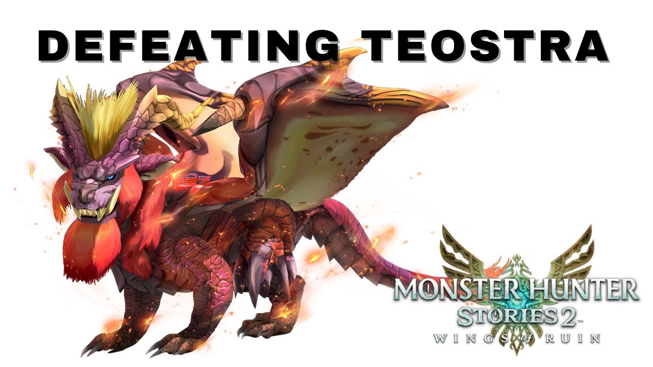 Monster Hunter Stories 2 - Teostra