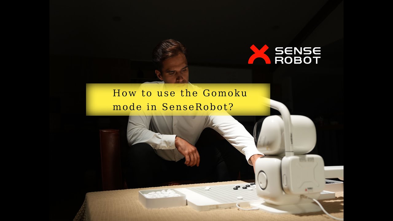 How to Play Gomoku with SenseRobot Go