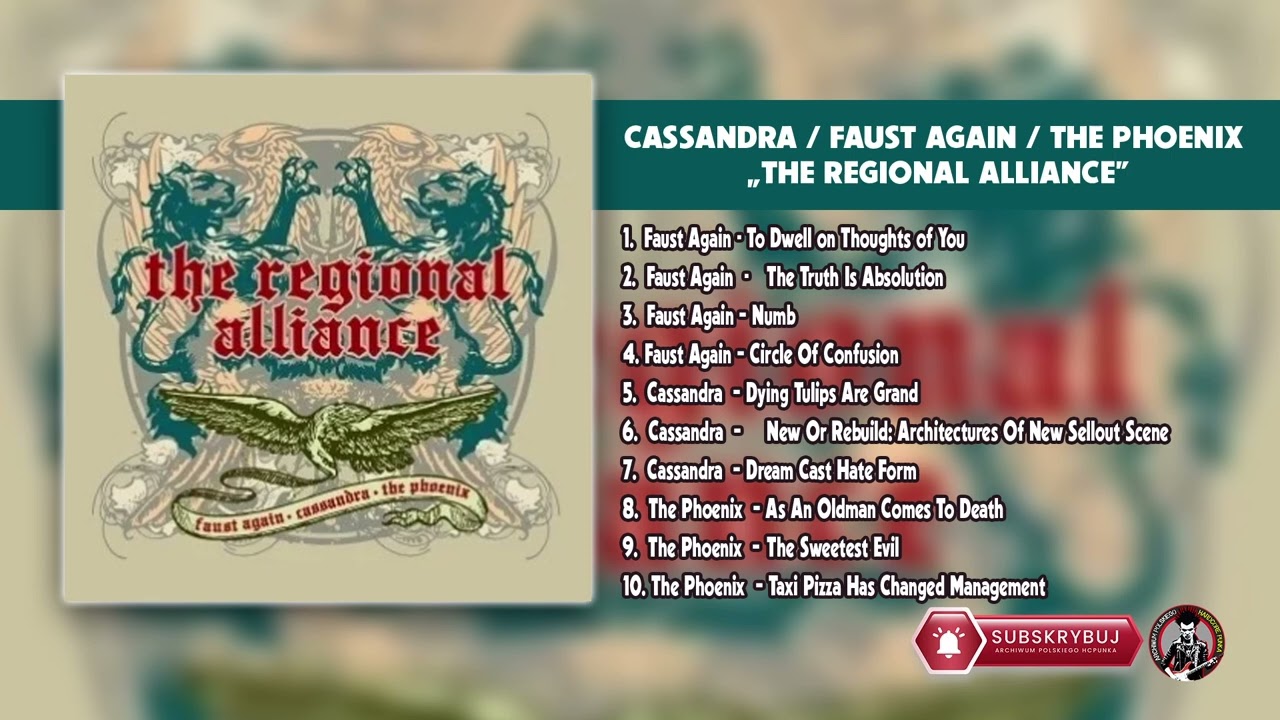 Cassandra / Faust Again / The Phoenix &ndash; The Regional Alliance (2005 r.)