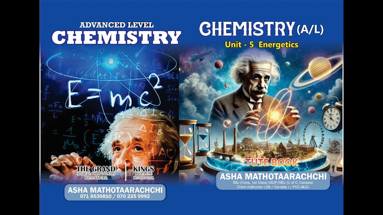 Unit 5S1: ශක්ති විද්‍යාව Revision Energetics  2027AL Chemistry Rivision