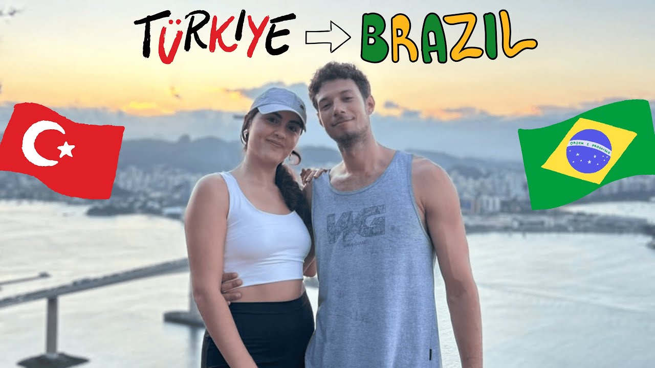 visiting my Brazilian boyfriend | from Turkey to Brazil 🇹🇷🇧🇷