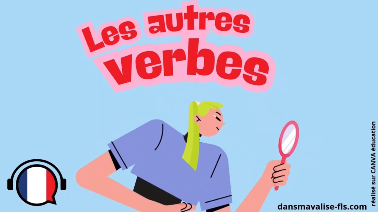 J’apprends le français: les autres verbes