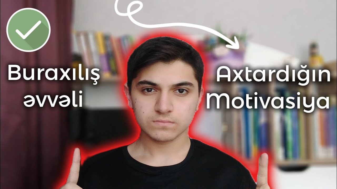 Buraxılış İmtahanından öncə bu Motivasiya videosunu izlə !