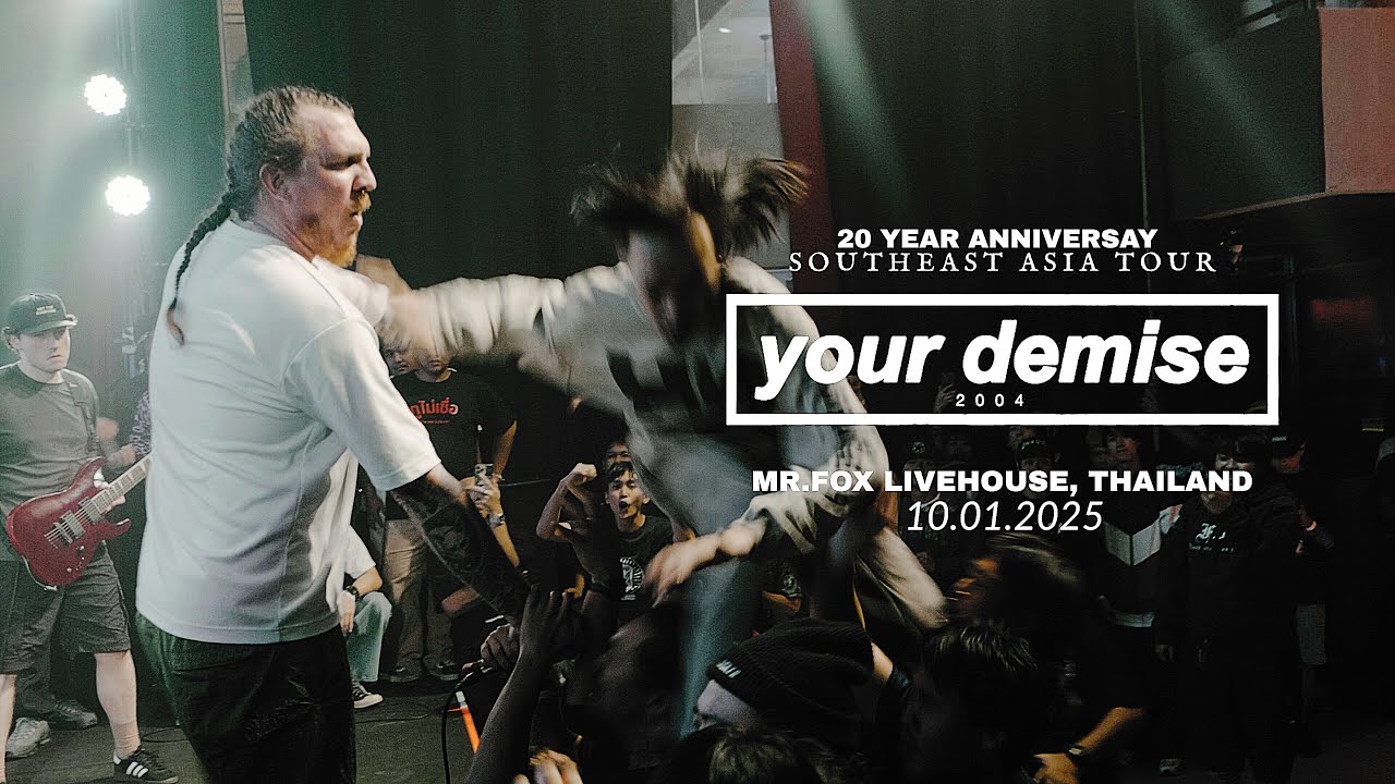 Your Demise 2004 ▶Bangkok, Thailand 10.01.25 [FULL SET]