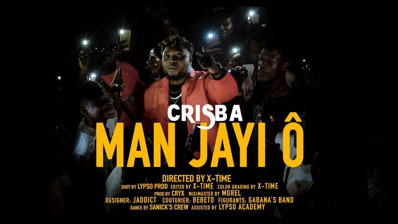 CRISBA - MAN JAYI O (clip officiel)