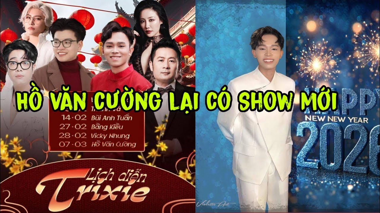 Cập Nhật Hồ Văn Cường Mới Nhất Hôm Nay Có Show Mới Cùng Trixie