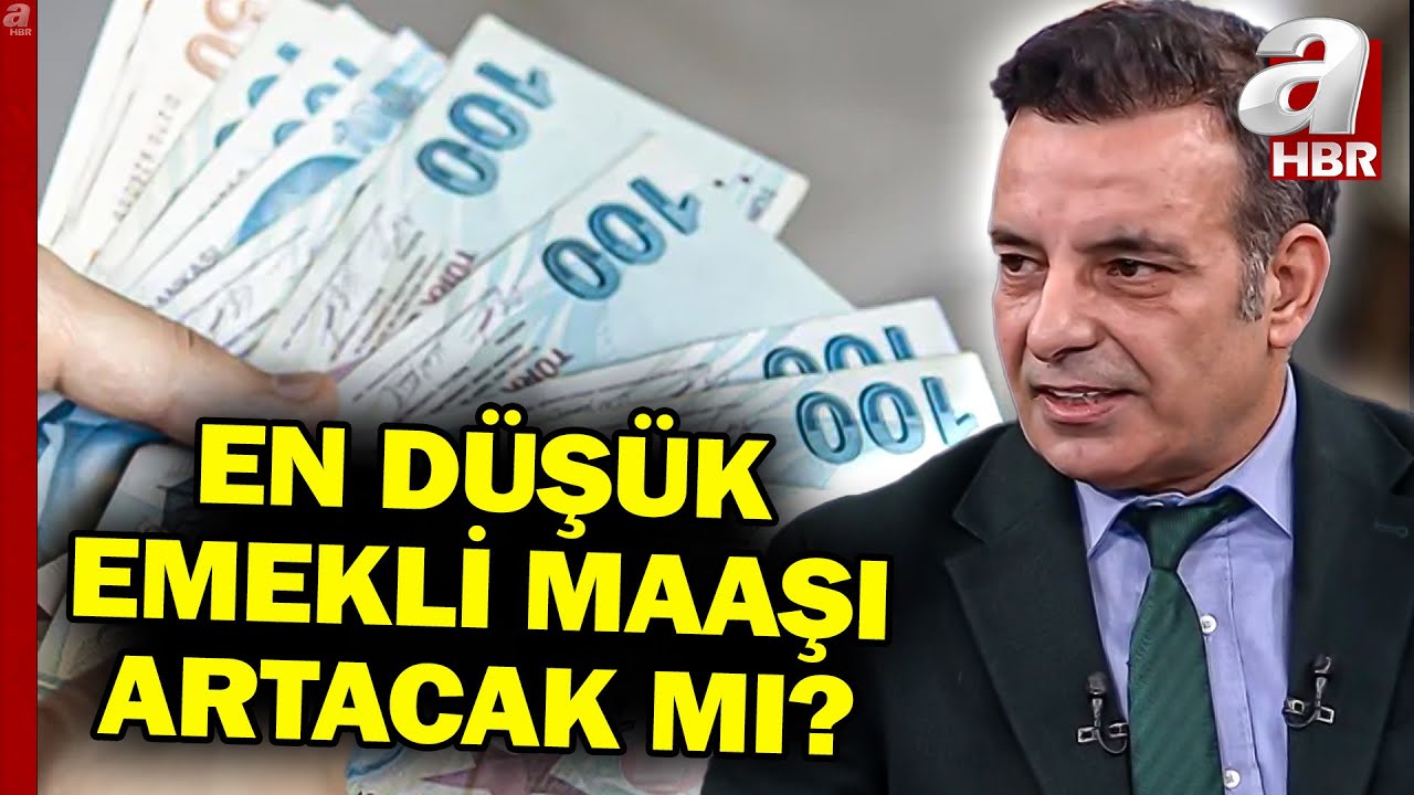 En D&uuml;ş&uuml;k Emekli Maaşı Artacak Mı? Faruk Erdem'den &Ouml;nemli A&ccedil;ıklamalar | A Haber